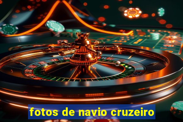 fotos de navio cruzeiro